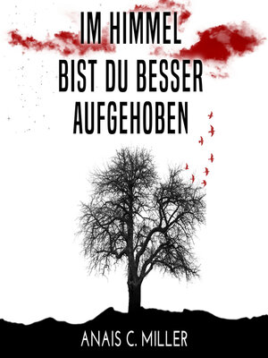 cover image of Im Himmel bist du besser aufgehoben